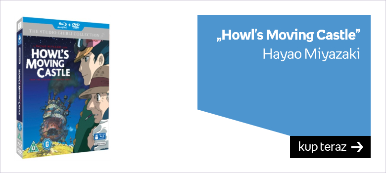„Howl's Moving Castle”  Hayao Miyazaki