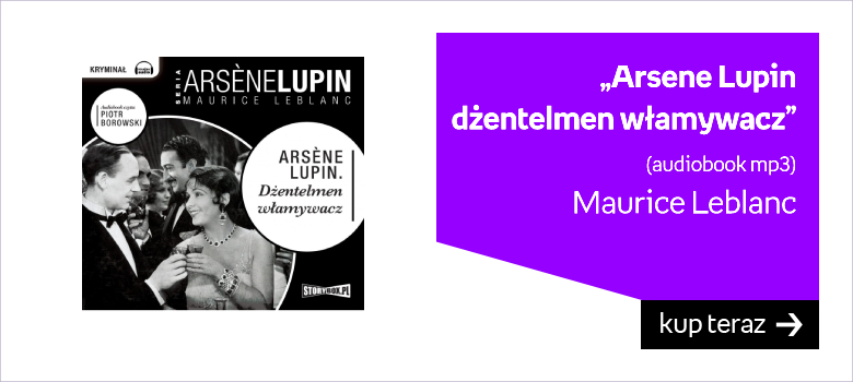 Arsene Lupin dżentelmen włamywacz