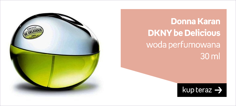 Be Delicious - woda perfumowana od DKNY