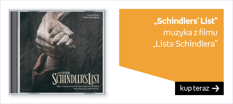 „Schindlers' List” muzyka z filmu  „Lista Schindlera” 