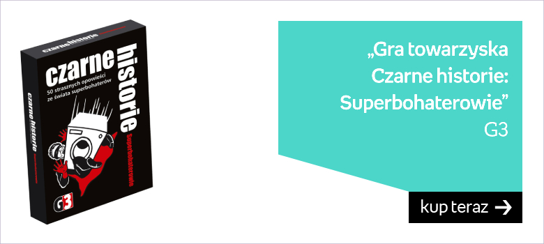 G3, gra towarzyska Czarne historie: Superbohaterowie 