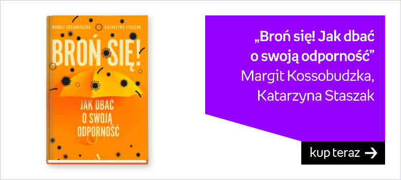 Broń się! Jak dbać o swoją odporność (okładka miękka)