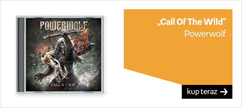 „Call Of The Wild” Powerwolf