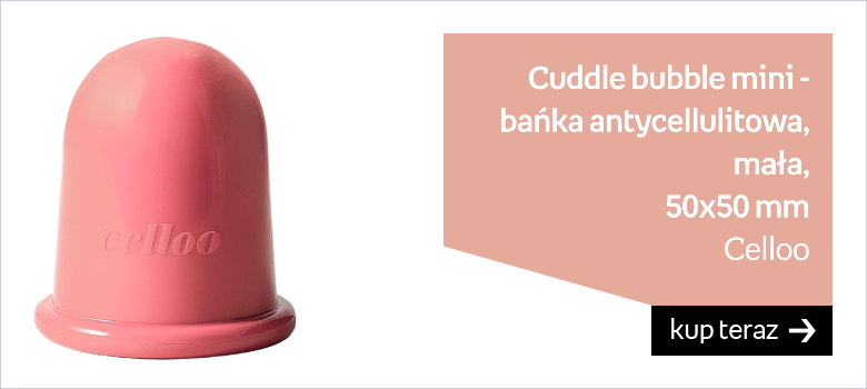 Celloo, Cuddle bubble mini - bańka antycellulitowa mała, 50x50