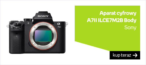 Aparat cyfrowy A7II body ILCE7M2B - Sony