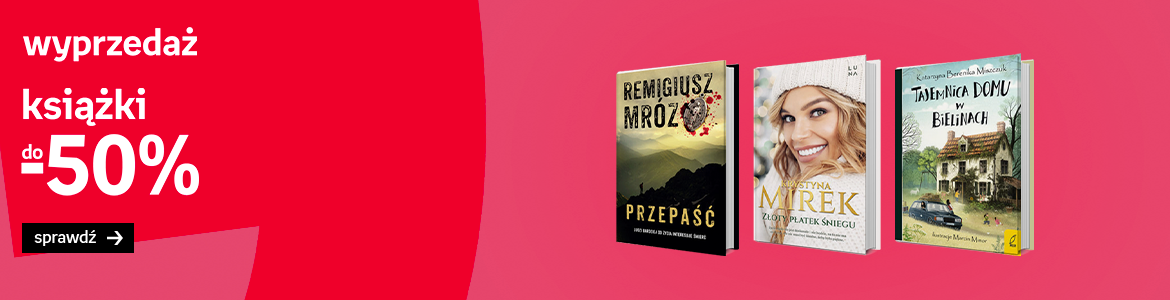 Wyprzedaż książki do -50%
