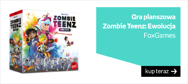 „Zombie Teenz: Ewolucja” - FoxGames