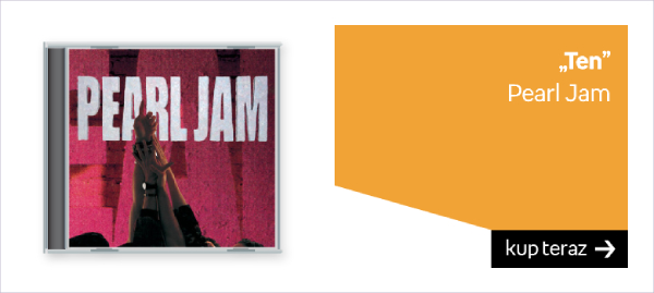 „Ten” Pearl Jam