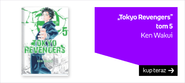 „Tokyo Revengers” Tom 5