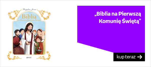 Biblia na Pierwszą Komunię Świętą