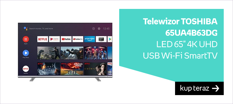 Telewizor TOSHIBA 65UA4B63DG LED 65" 4K UHD USB Wi-Fi SmartTV