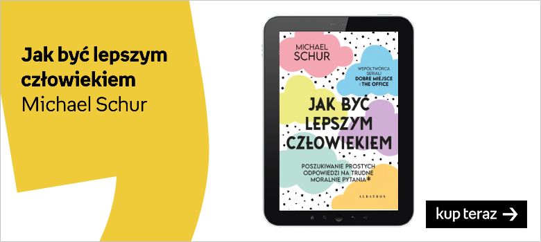 Jak być lepszym człowiekiem ebook