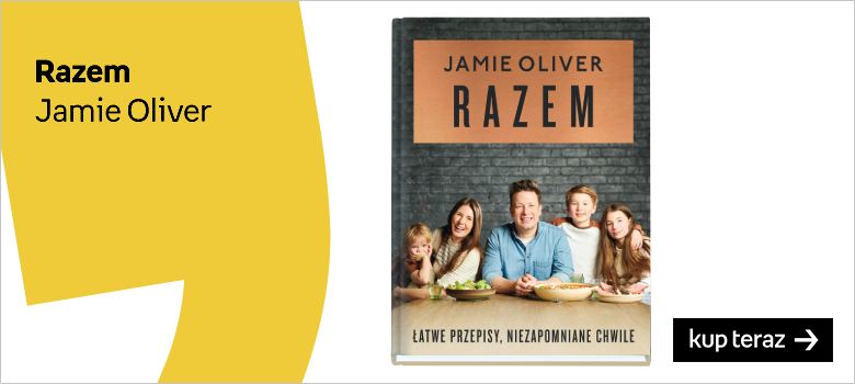 Książki kucharskie Jamiego Olivera Razem