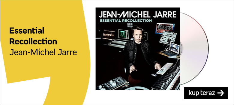 „Essential Recollection”  Jean-Michel Jarre