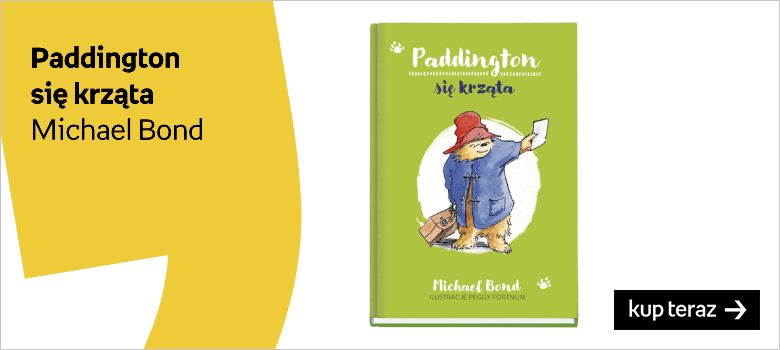 Książeczki o Paddingtonie paddington się krząta