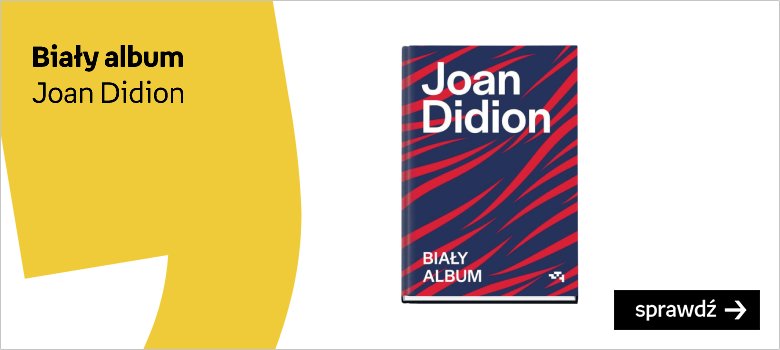 Joan DIdion Biały album