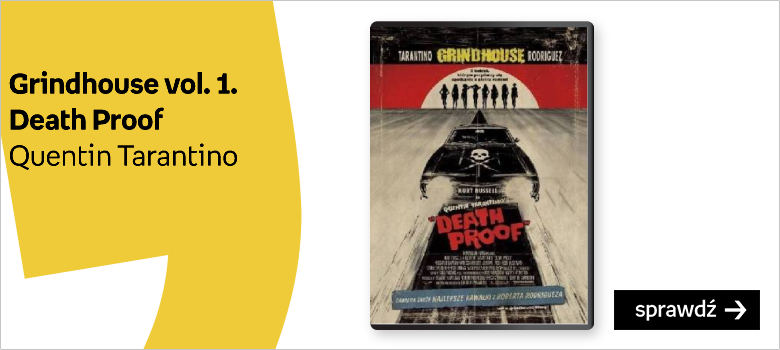 Death Proof nieznany film Quentina Tarantino