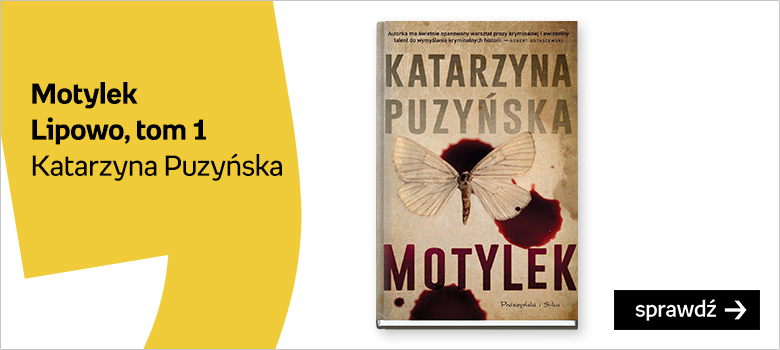 Motylek Lipowo, tom 1 Katarzyna Puzyńska