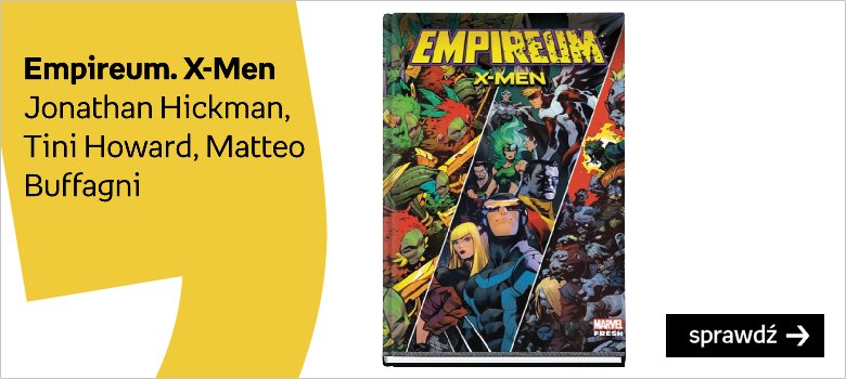 Empireum. X-Men Autor:Hickman Jonathan Howard Tini Matteo Buffagni
