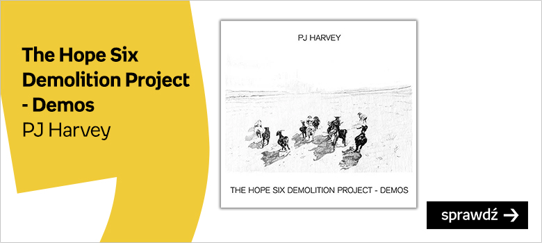 The Hope Six  Demolition Project  - Demos PJ Harvey