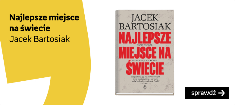 Jacek Bartosiak empik