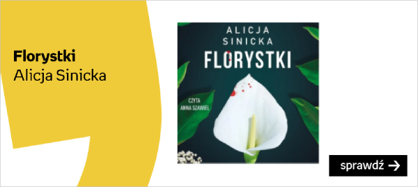 „Florystki”, Alicja Sinicka
