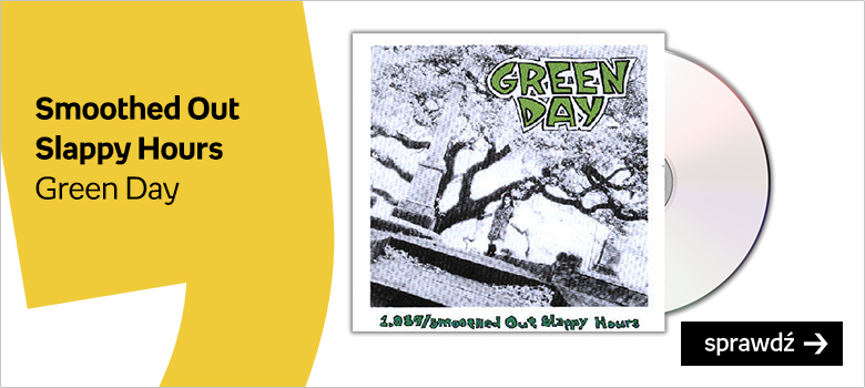 Smoothed Out Slappy Hours Green Day