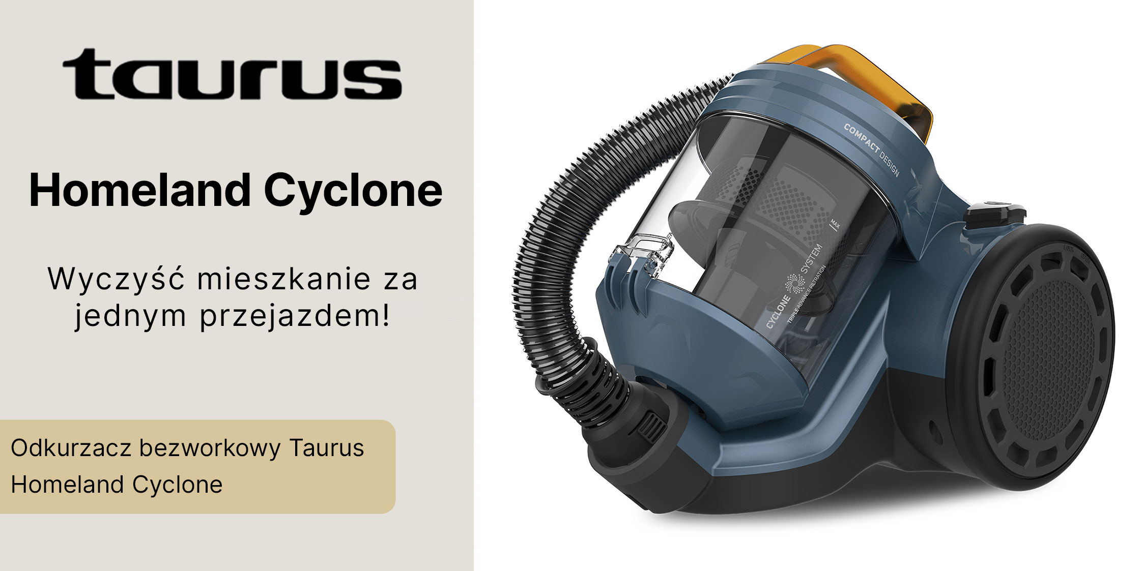 Taurus Homeland Cyclone