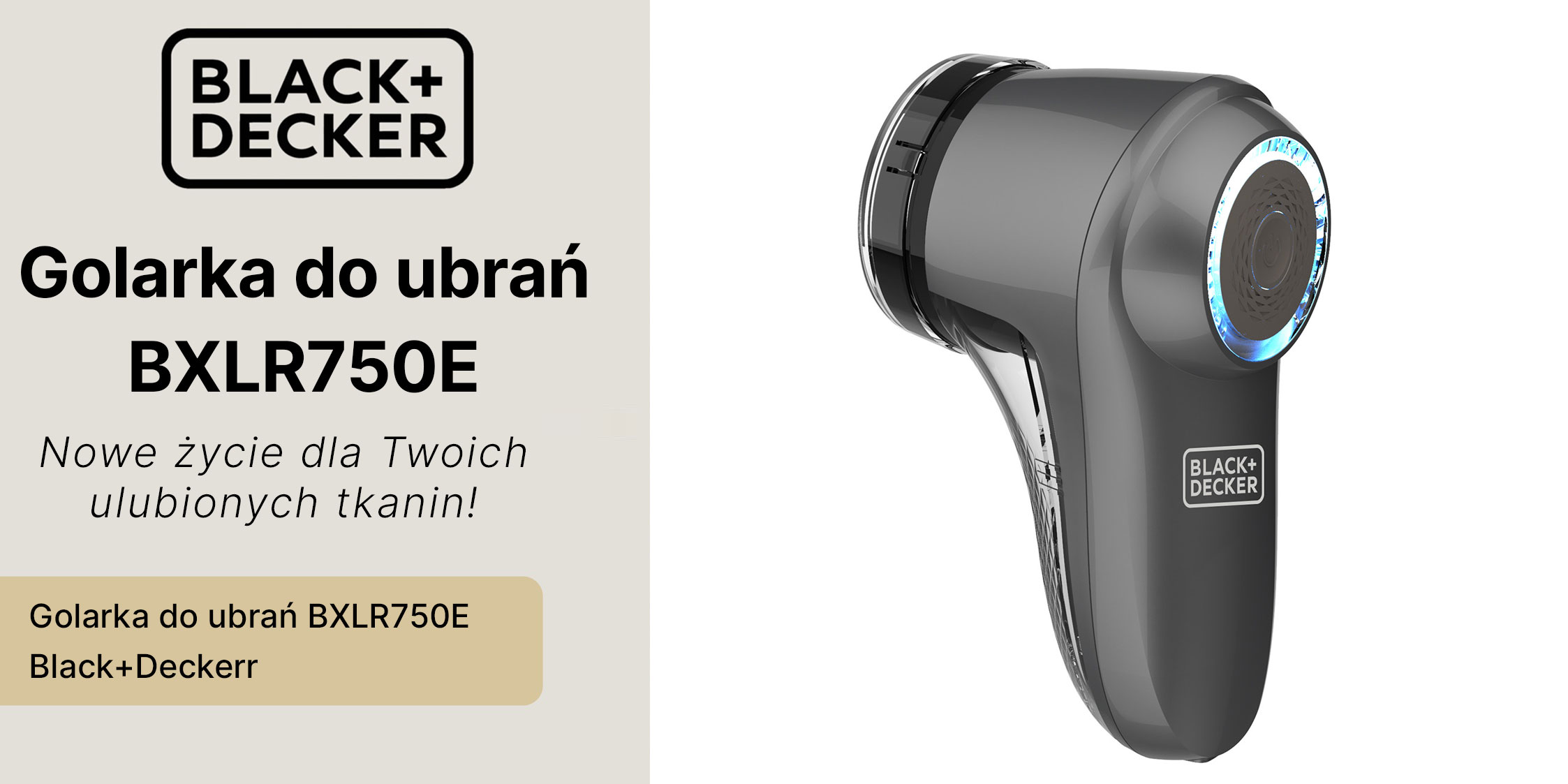  Golarka do ubrań BXLR750E Black+Decker